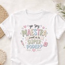 Camiseta profe Súper poder
